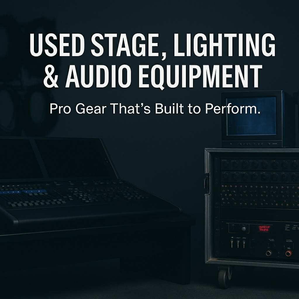 Used Stage, Lighting & Audio Equipment